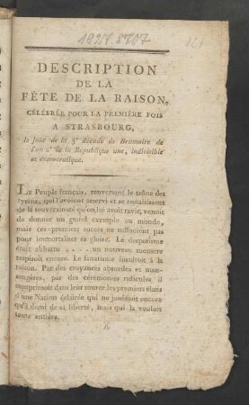 Description De La Fête De La Raison, Célébrée Pour La Première Fois A Strasbourg, le jour de la 3e décade de Brumaire de l'an 2e de la République une, indivisible et démocratique