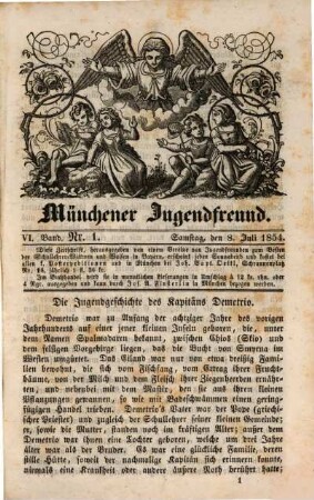 Münchener Jugendfreund : eine illustrirte Wochenschrift zur Erbauung, Belehrung und Erheiterung ; hrsg. im Vereine mit mehreren Jugendfreunden zum Besten der Schullehrer-Witwen und Waisen in Bayern. 6. 1854