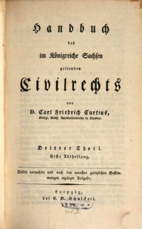 Handbuch des im Königreiche Sachsen geltenden Civilrechts. 3,1