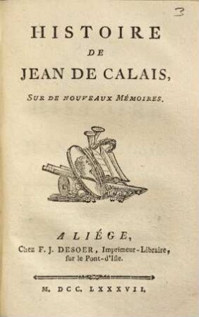 Histoire de Jean de Calais : sur des nouveaux mémoires