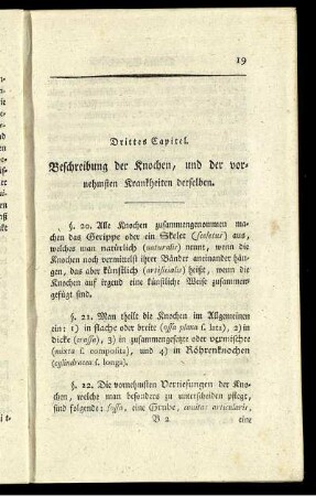 Drittes Capitel. Beschreibung der Knochen, und der vornehmsten Krankheiten derselben.