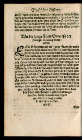Wie die junge Fraw Grociosa der Königin meinung widerredet.