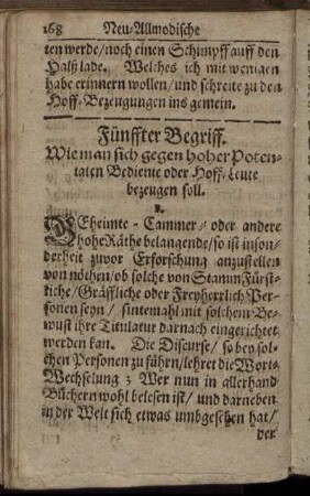 Fünffter Begriff. Wie man sich gegen hoher Potentaten Bediente oder Hoff-Leute bezeugen soll.
