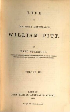 Life of the right honourable William Pitt : with extracts from his ms. papers, 3. 1788 - 1796
