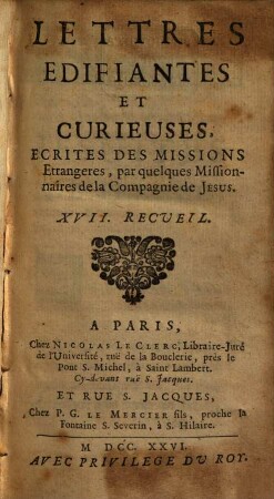 Lettres Édifiantes Et Curieuses : Écrites Des Missions Étrangères. 17