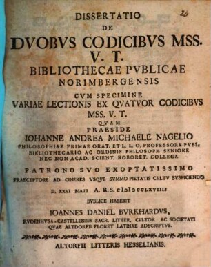 Dissertatio De Dvobvs Codicibvs Mss. V. T. Bibliothecae Pvblicae Norimbergensis