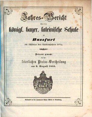Jahresbericht über die Königl.-Bayr. Lateinische Schule zu Hassfurt : am Schlusse des Schuljahres .... 1854/55