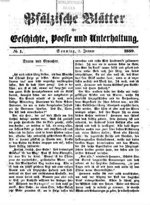 Pfälzische Blätter für Geschichte, Poesie und Unterhaltung. 1859, 1859