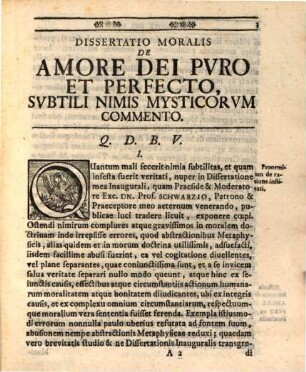 Dissertatio moralis philosophica de amore Dei puro et perfecto, subtili nimis mysticorum commento