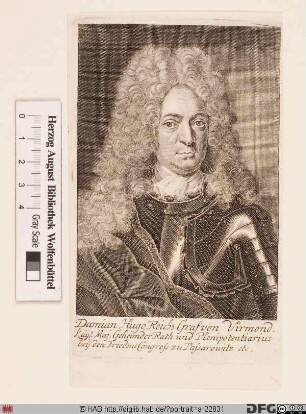 Bildnis Damian Hugo Frhr. von Virmond (eig. Viermund) (1706 Reichsgraf)