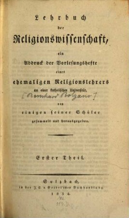 Lehrbuch der Religionswissenschaft : ein Abdruck der Vorlesungshefte eines ehemaligen Religionslehrers an einer katholischen Universität, 1