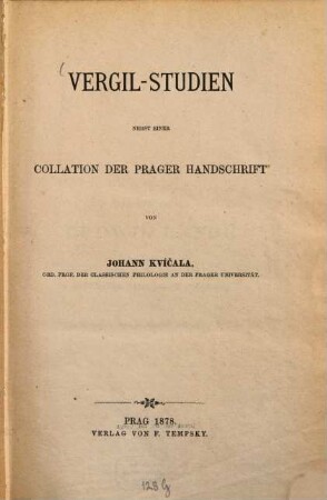 Vergil-Studien : nebst einer Collation der Prager Handschrift