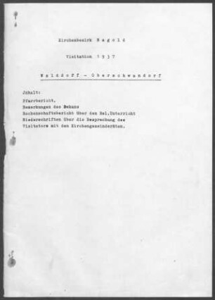 Walddorf (Altensteig) mit Oberschwandorf und Unterschwandorf: Pfarrbericht 1937