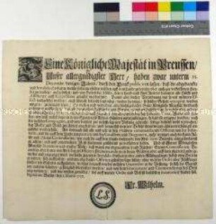 Edikt von Friedrich Wilhelm I. König in Preußen betreffend Vorgehen gegen Bettelei und Schwarzhandel