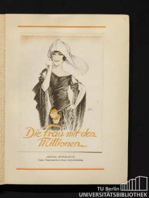 "Die Frau mit den Millionen". Original: Kupfer-Sachs, Druck: Plakatkunstdruck Eckert, Berlin-Schöneberg
