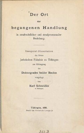 Der Ort der begangenen Handlung in strafrechtlicher und strafprozessualer Beziehung