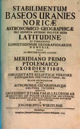 Stabilimentum baseos uranies Noricae astronomico-geographicae