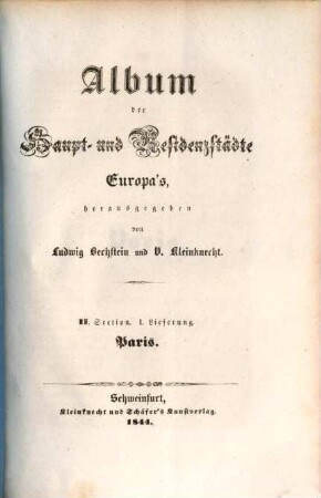 Album der Haupt- und Residenzstädte Europa's, 2,1. Paris