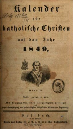 Kalender für katholische Christen : auf d. Jahr ... 9. 1849