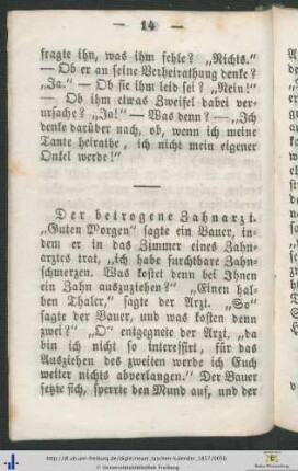 Der betrogene Zahnarzt.