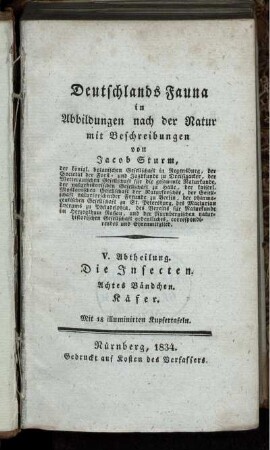 Abth. 5, Bdch. 8: Deutschlands Fauna in Abbildungen nach der Natur mit Beschreibungen. Abth. 5. Deutschlands Insecten. Bdch. 8
