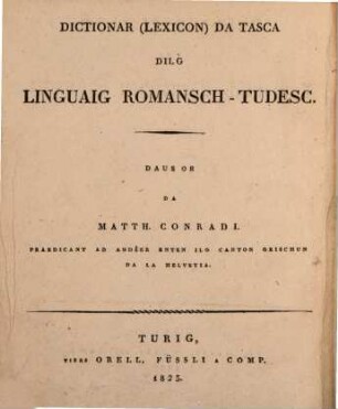 Taschenwörterbuch der Romanisch-Deutschen Sprache. [1]