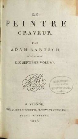 Le peintre graveur, 17. Peintres ou dessinateurs italiens: maitres du seizième siècle ; 2