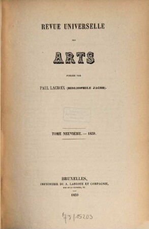 Revue universelle des arts. 9, 9. 1859