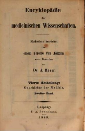 Geschichte der Medicin. 2, Chronologisch-systematische Zusammenstellung der medicinischen Literatur
