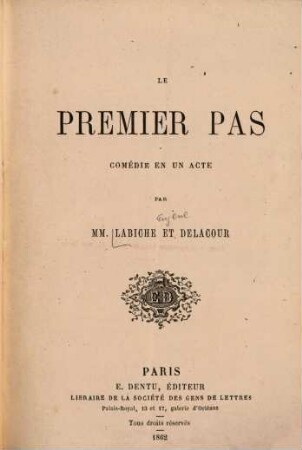 Le premier pas : Comédie en un acte