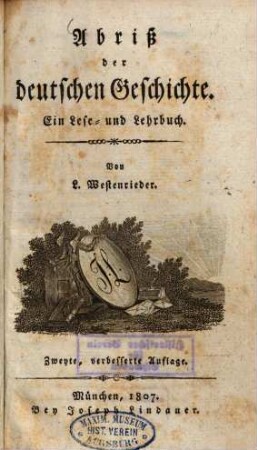 Abriß der deutschen Geschichte : ein Lese- und Lehrbuch