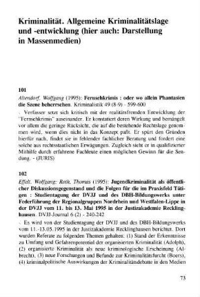 73-134, Kriminalität. Allgemeine Kriminalitätslage und -entwicklung (hier auch: Darstellung in Massenmedien)