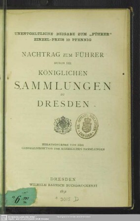 Nachtrag zum Führer durch die Königlichen Sammlungen zu Dresden