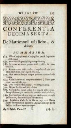 Conferentia Decima Sexta. De Martrimonii usu licito, & debito