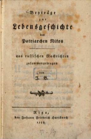 Beyträge zur Lebensgeschichte des Patriarchen Nikon