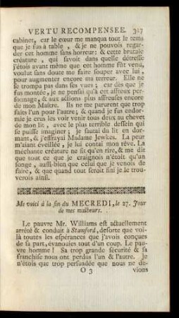 Me voici à la fin du Mecredi, le 27. Jour de me malheurs.