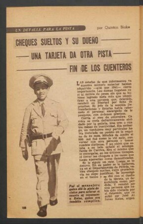 Cheques sueltos y su dueño. Una tarjeta da otra pista. Fin de los cuenteros : Un detalle para la pista