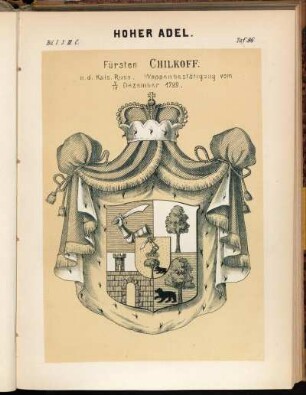 Taf. 96. Fürsten Chilkoff. n. d. Kais. Russ. Wappenbestätigung vom 7/12. Dezember 1799.