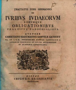 Tractatvs Ivris Germanici De Ivribvs Ivdaeorvm Eorvmqve Obligationibvs Praecipve Parochialibvs
