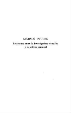 55-86, Segundo informe: Relaciones entre la investigación científica y la política criminal