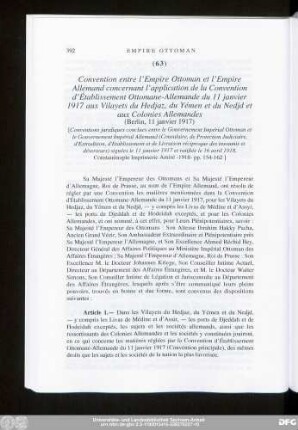 (63) Convention entre l'Empire Ottoman et l'Empire Allemand concernant l'application de la Convention d'Établissement Ottomane-Allemande du 11 janvier 1917 aux Vilayets du Hedjaz, du Yémen et du Nedjd et aux Colonies Allemandes (Berlin, 11 janvier 1917)