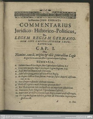 Cap. I. De Nomine, causa, origine & aliis generalibus Legis Regia Germanorum sive Capitulationis Caesarea