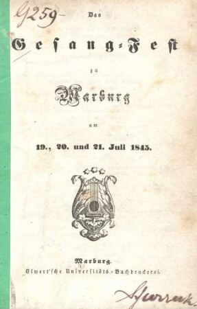 Das Gesang-Fest zu Marburg am 19., 20. und 21. Juli 1845