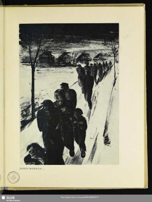 Jeden Morgen ... : Illustration zu "Germinal" von Emile Zola