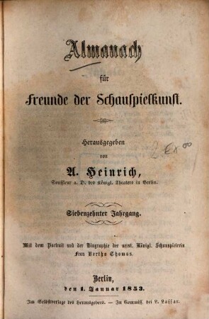 Almanach für Freunde der Schauspielkunst. 17. 1853