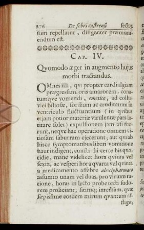 Cap. IV. Quomodo æger in augmento hujus morbi tractandus.