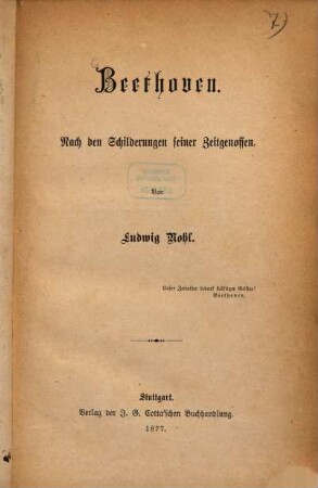 Beethoven, nach den Schilderungen seiner Zeitgenossen