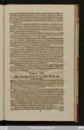 Caput XII. Von dem Unterscheid der Teutschen Grund und Lauff-Schrifften.