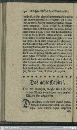 Das achte Capitel. Von den Ursachen, welche einen Geruch in dem Munde verursachen, und von den Mitteln ihm abzuhelfen