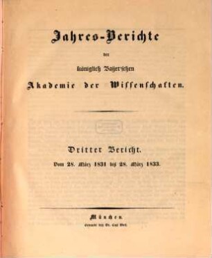 Jahres-Berichte der Königlich Baijer'schen Akademie der Wissenschaften. 3. 1831/33
